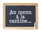 Consultez le menu de la cantine...